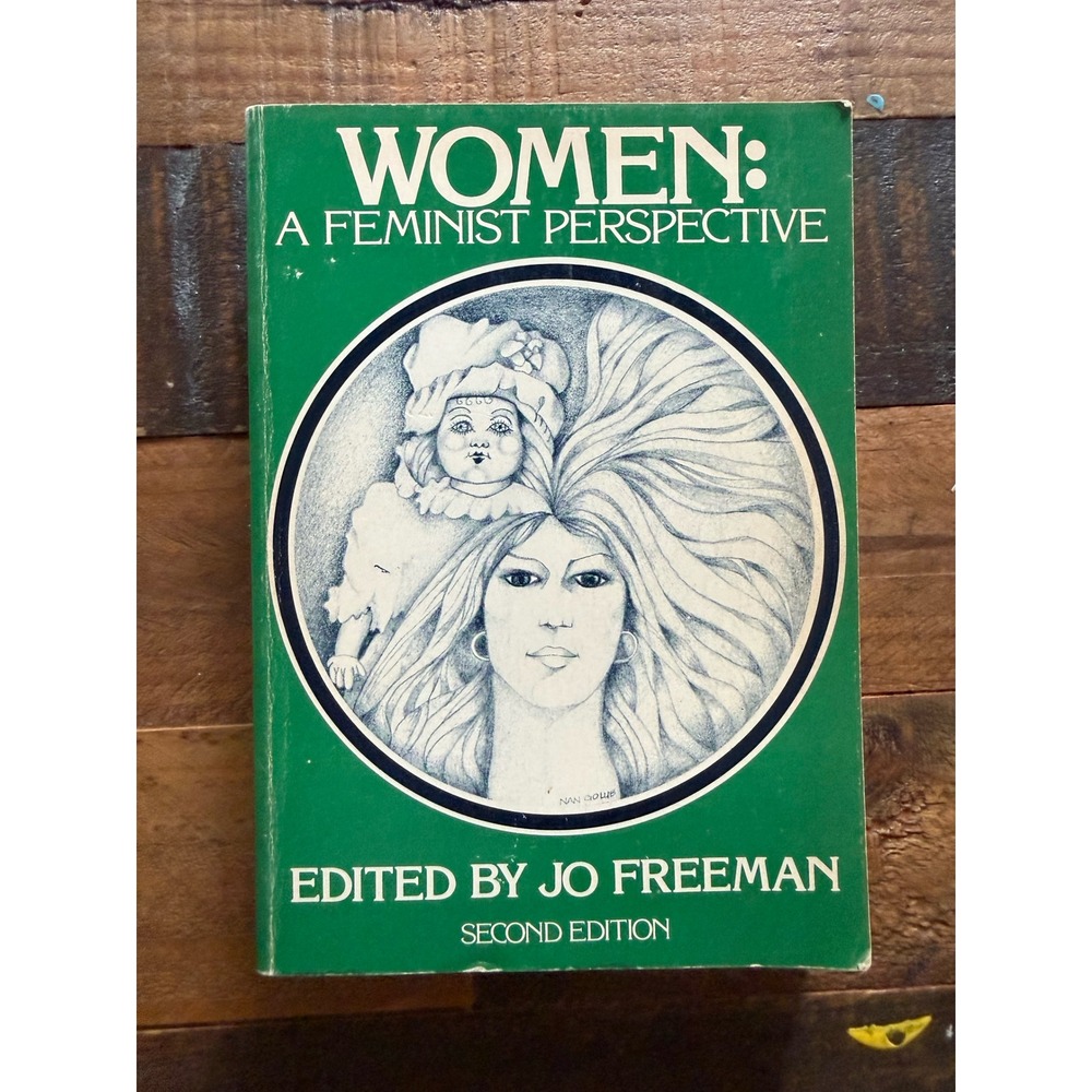 Women A Feminist Perspective Jo Freeman 2nd Edition 1979 Vintage Paperback Book